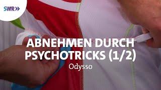 Psychotricks, die beim Abnehmen helfen (Teil 1/2) | SWR Wissen