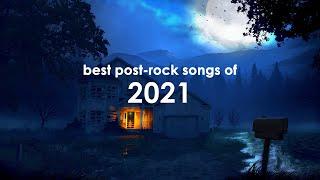 Best post-rock songs of 2021
