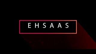 EHSAAS Mashup | LJCCA