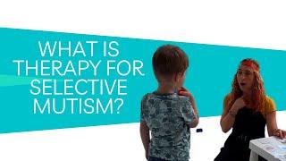 Therapy For Anxiety And Selective Mutism In Kids: What You Need To Know!