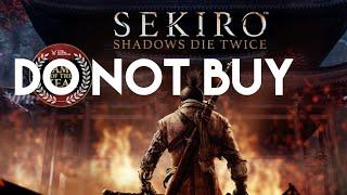 why i HATE Sekiro: Shadows Die Twice