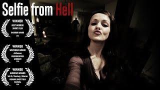 Selfie from Hell - Award winning Horror Short Film