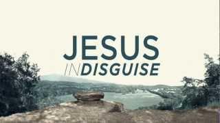 Brandon Heath - Jesus In Disguise - Official Lyric Video