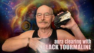 Aura Clearing with Black Tourmaline | Selenite | Quartz Crystal