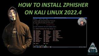 How To Install And Run ZPhisher on Kali Linux Phishing Tool - Video 2023 with InfoSec Pat