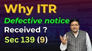 Why ITR Become Defective | How to Reply Defective Return Notice | Defective ITR | Notice 139(9)