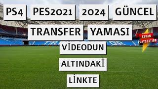 PS4 VE PS5 PES 2021 2022-2023 güncel kış transfer yaması -PTT VE 48 KLASIK TAKIM