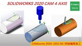 SolidworksCAM2020  4 AXIS | CAMworks2020  CNC Programing Tutorials