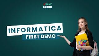 Informatica First Demo | 2nd Jan 2025 | Vinay Tech