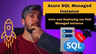 Step-by-step guide to Deploy a Free Tier Azure SQL Managed Instance