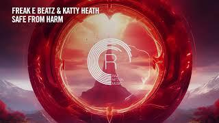 Freak E Beatz & Katty Heath - Safe From Harm [RNM] Extended