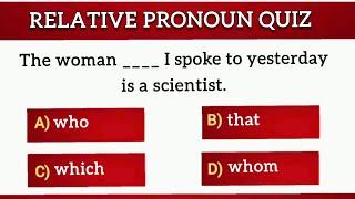 Relative Pronoun Quiz - 6 | English Grammar Test