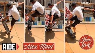 How-To Skateboarding: Impossible Tailgrab Nosestall with Alex Moul