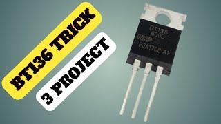 BT136 TRICK 3 PROJECTS #amartechnology #bt136