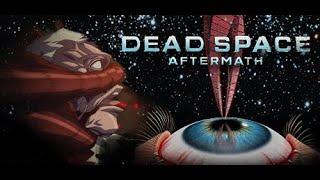 Dead Space Aftermath