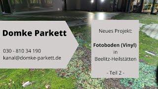 Domke Parkett GmbH: Fotoboden (Vinyl) in Beelitz-Heilstätten, Teil 2