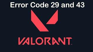 Valorant - Fix Error Code 29 and 43 "There Was An Error Connecting To The Platform [new]