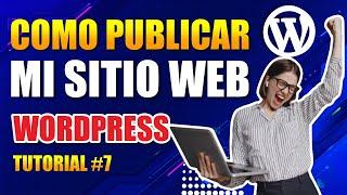  ¿Cómo HABILITAR y PUBLICAR mi sitio web en WORDPRESS en menos de 1 minuto?