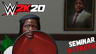 WWE 2K20 Карьера за рестлера - Семинар от R-Truth  (Русская озвучка) #19