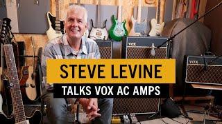 Steve Levine gives a producer's perspective: VOX AC Amplifier Series