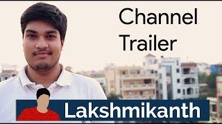 Lakshmikanth V Channel Trailer