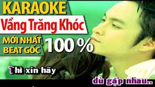 [ Karaoke ] Vầng Trăng Khóc - Beat gốc của Nhật Tinh Anh, Khánh Ngọc  có bè nhạc band hay nhất