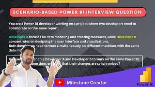 [IMPORTANT ] Scenario Based Power BI Interview Question and Answer