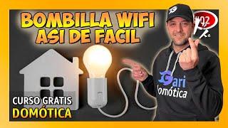 ‍ #2 INSTALAR y CONFIGURAR BOMBILLA Inteligente WIFI con ALEXA y Smart Life - Curso de Domótica