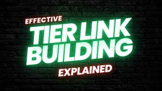 TIERED LINK BUILDING TUTORIAL | How To Rank on Google and YouTube #1