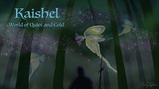 Kaishel: Polar World of Quiet and Cold