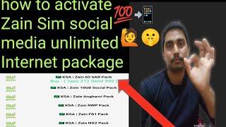 Zain Sim social media  package unlimited internet package Saudi Arabia and Zain Sim package Zain Sim