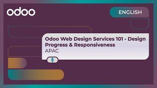 Odoo Web Design Services 101 - Design Progress & Responsiveness