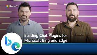 Building Chat Plugins for Microsoft Bing and Edge