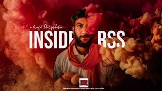 INSIDE RSS | KAAFAL FILMS | DOCUMENTARY