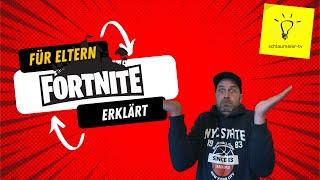 Darf mein Kind das??? Fortnite  - Für Eltern erklärt.