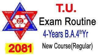 B.A. 4th Year Exam Routine 2081-2024/TU Exam Routine 2081/Tribhuvan University  को परीक्षा तालिका