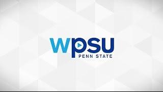 WPSU 2017 Sizzle Reel