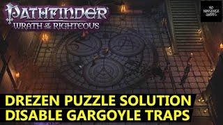 Pathfinder Wrath of The Righteous Drezen Puzzle - How to Deactivate Traps & Get Sword of Valor