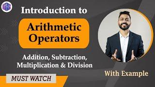 Lec-9: Python Arithmetic Operators Explained: Your Complete Guide | Master the Basics in Minutes