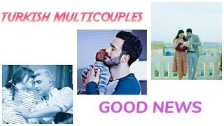 TURKISH MULTICOUPLES || GOOD NEWS|| I'M PREGNANT 