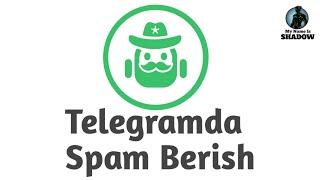 Telegramda Spam Berish