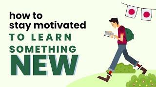 English Podcast - How to Stay Motivated to Learn Something New