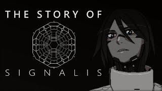The Story of Signalis