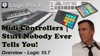 Logic Midi Controllers | Stuff Nobody Ever Tells You!