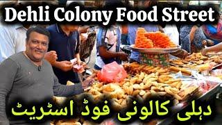 Dehli Colony food street Karachi 2024 famous Ramzan iftar at old city area Pakistan Clifton karachi