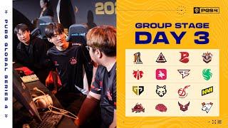 PGS 4 Group Stage DAY 3