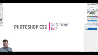 Photoshop CS2 Teil 1