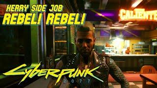 Cyberpunk 2077 - Rebel! Rebel! (Kerry Storyline) [RTX 1080p]