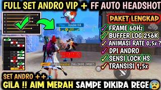 2024 V`VIP || Set Andro+ 100% Headshot Sensitivitas FF Auto Headshot 2024 !! Sensitivitas Headshot