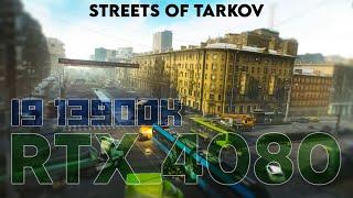 RTX 4080 I9 13900K Streets Of Tarkov FPS TEST - MAX SETTINGS